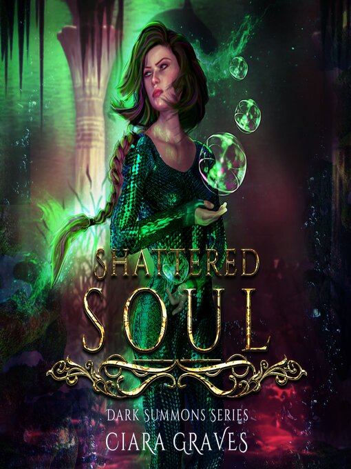 Title details for Shattered Soul by Ciara Graves - Wait list